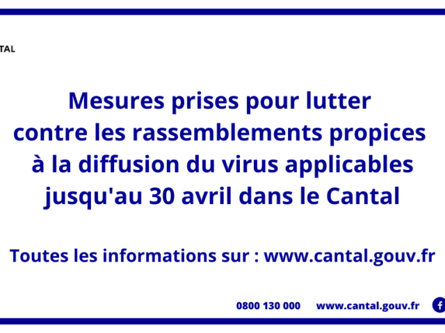 Cantal – De nouvelles restrictions préfectorales