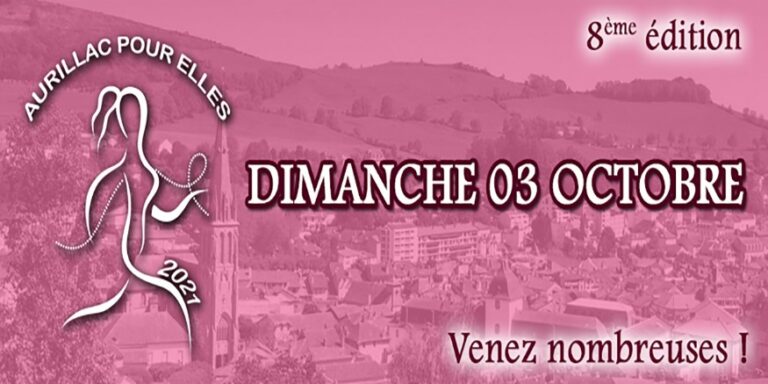 Aurillac Pour Elles – Marchez pour la lutte contre le Cancer du Sein
