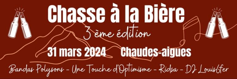 Pâques dans le Cantal : Chasse à la bière et concert avec Ridsa le 31 mars 2024 à Chaudes-Aigues