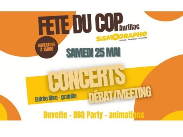 La Fête du COP 2024 : des débats engagés et des concerts gratuits au Sismographe à Aurillac