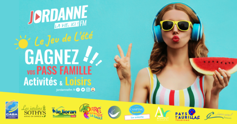 Participez au Grand Jeu de l’Été Jordanne FM