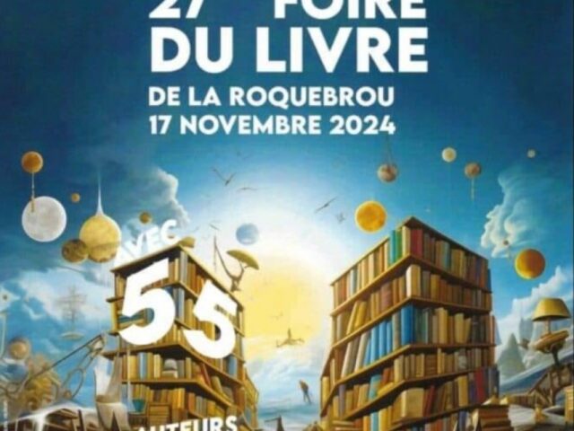 1er salon littéraire du cantal, la foire du livre de Laroquebrou c’est ce dimanche 17 novembre