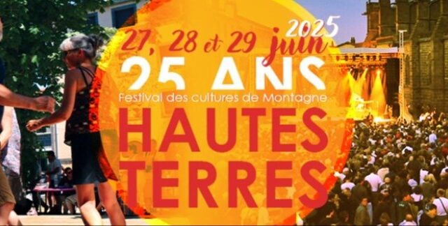 Du 27 au 29 juin, le Festival des Hautes Terres fête ses 25 ans à Saint-Flour