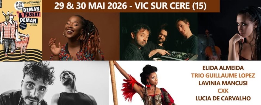 Les 29 et 30 mai à Vic-sur-Cère, le festival Deman & Passat Deman fait dialoguer cultures du monde et identité occitane